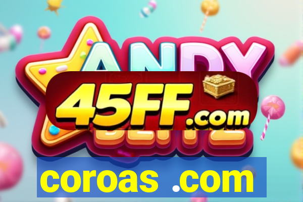 coroas .com